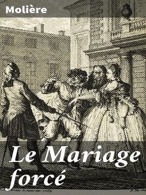cover image of Le Mariage forcé